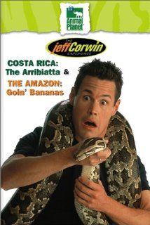 The Jeff Corwin Experience   Costa Rica The Arribiatta & The  Goin' Bananas Jeff Corwin Movies & TV