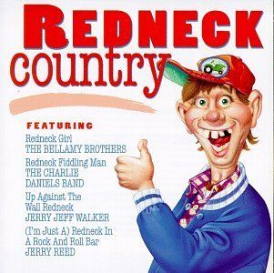 Redneck Country Music
