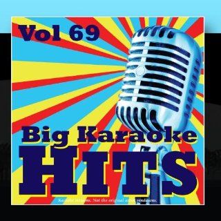 Big Karaoke Hits Vol.69 Music
