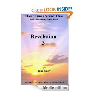 Revelation 3 (Daily Bible Study   Revelation) eBook John Neely Kindle Store