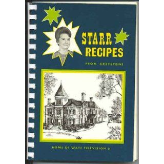 Starr Recipes From Greystone Mary Starr Books