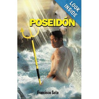 Poseidn (Spanish Edition) Francisco Soto 9781463352233 Books