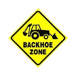 BACKHOE ZONE heavy equipment construction   Yard Signs