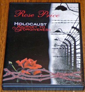 Rose Price Holocaust Journey to Forgiveness Rose Price Movies & TV