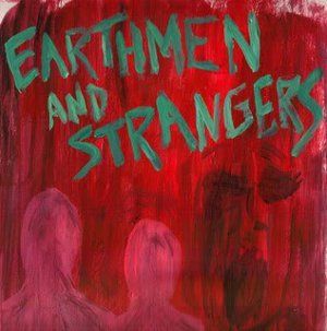 Earthmen & Strangers Music