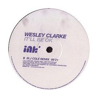 Wesley Clarke / It'Ll Be Okay (Mj Cole Remix) Music