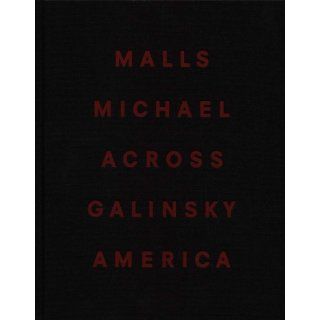 Malls Across America Michael Galinsky 9783869305479 Books