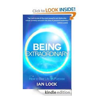 Being Extraordinary A Self Help Book that actually leads to Self Improvement (Inspirational Self Help Books)   Kindle edition by Ian Lock. Self Help Kindle eBooks @ .