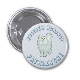 Pussies Against Patriarchy Pin