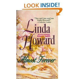 Almost Forever Linda Howard 9780373093274 Books