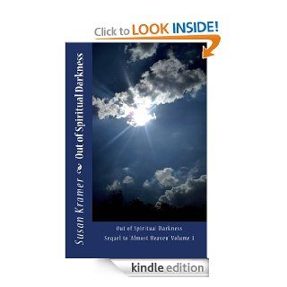 Out of Spiritual Darkness eBook Susan Kramer Kindle Store