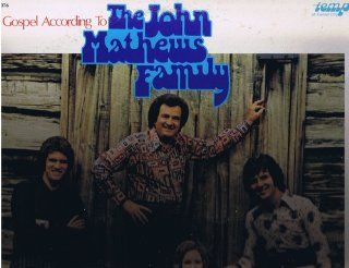 Gospel According To John Mathews Family Music