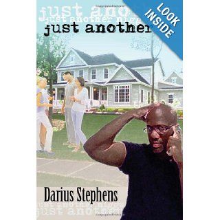 just another 'n' just another nigger, just another nigga Darius Stephens 9781475217858 Books