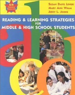 Reading Learning Strategies (9780787256074) Susan Davis Lenski, Mary Ann Wham, Jerry L. Johns Books