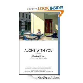 Alone With You eBook Marisa Silver Kindle Store