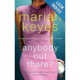 Anybody Out There? Marian Keyes 0971485812559 Books