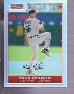 2006 Bowman Chrome Refractors #98 Mike Maroth Detroit Tigers Sports Collectibles