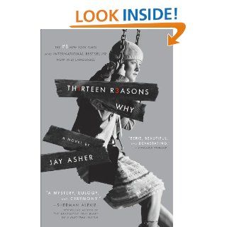 Thirteen Reasons Why eBook Jay Asher Kindle Store