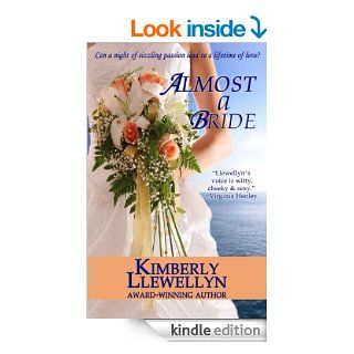 Almost a Bride   Kindle edition by Kimberly Llewellyn. Literature & Fiction Kindle eBooks @ .
