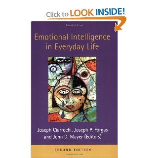Emotional Intelligence in Everyday Life (9781841694351) Joseph Ciarrochi Books