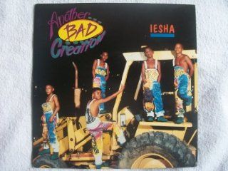 ANOTHER BAD CREATION Iesha 7" 45 Music