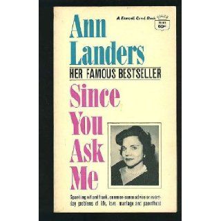 Since You Ask ME LANDERS 9780138103583 Books