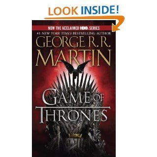 A Game of Thrones A Song of Ice and Fire Book One eBook George R.R. Martin Kindle Store
