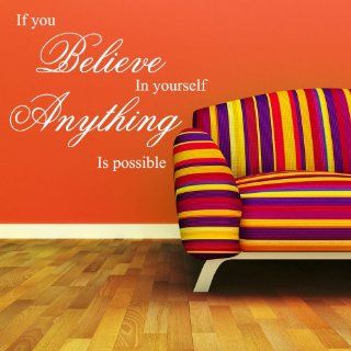 If You Believe In Yourself Anything Is Possible   Inspirational Wall Quote Sticker Vinyl Decal Art Home (White, Large)   Wall Docor Stickers