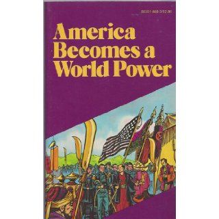 America Becomes a World Power (Pocket History) Unknown 9780883018682 Books