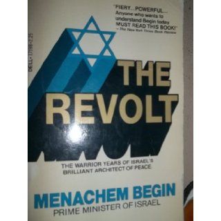 The Revolt Menachem Begin 9780440175988 Books