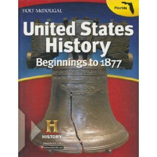United States History Beginnings to 1877 2013 William Deverell, Deborah G. White 9780547607511 Books