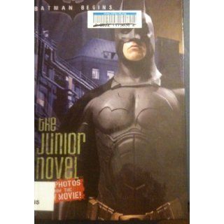 Batman The Junior Novel (Batman Begins) Peter Lerangis, Bob Kane 9781435223035 Books