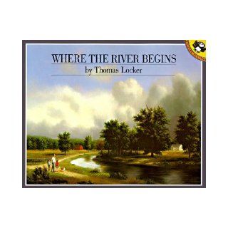 Where the River Begins [WHERE THE RIVER BEGINS] Books