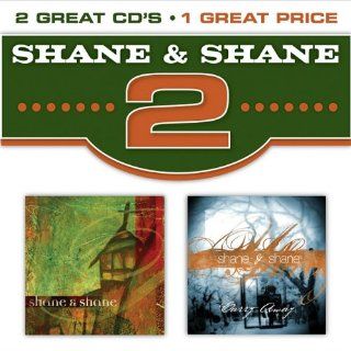 2series Shane & Shane/Carry Away Music