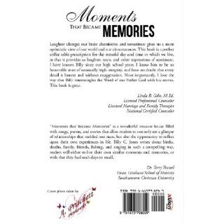 Moments That Became Memories Billy Coleman Jones 9781613798249 Books