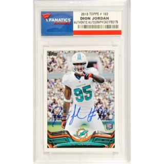 Dion Jordan Miami Dolphins Autographed 2013 Topps Rookie #183 Card