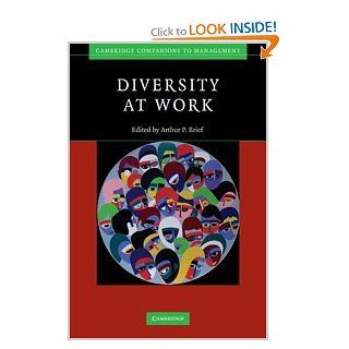 Diversity at Work (Cambridge Companions to Management) Arthur P. Brief 9780521860307 Books