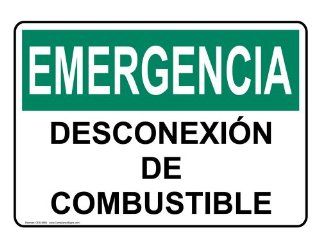 OSHA EMERGENCY Fuel Shut Off Spanish Sign OES 9566 Fuel  Business And Store Signs 