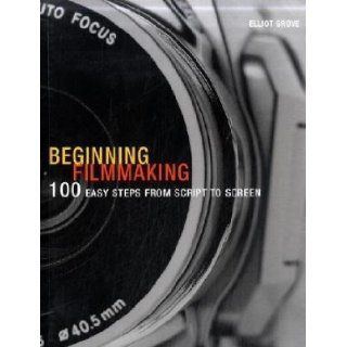 Beginning Filmmaking 9781408113974 Books