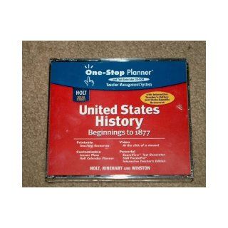 Holt Social Studies United States History Beginnings to 1877 One Stop Planner and Test Generator CD ROM Teacher Management System Books
