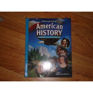 McDougal Littell Middle School American History Student Edition Beginnings through Reconstruction 2008 MCDOUGAL LITTEL 9780618828968 Books