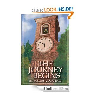 The Journey Begins (Legend of the Raie'Chaelia, a Prequel) eBook Melissa Douthit, Judith Harlan, Brielle Porter, Charles Nemitz Kindle Store
