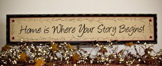 Primitive Decor Wood Sign Home Is Where Your Story Begins   Plaques