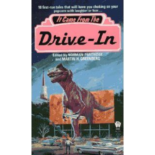 It Came from the Drive In Norman Partridge, Martin H. Greenberg 9780886776800 Books