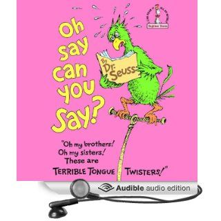 Oh Say Can You Say? (Audible Audio Edition) Dr. Seuss, Michael McKean Books