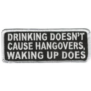 Hot Leathers Drinking Doesn'T Cause Hangovers Patch (4" Width x 2" Height) Automotive