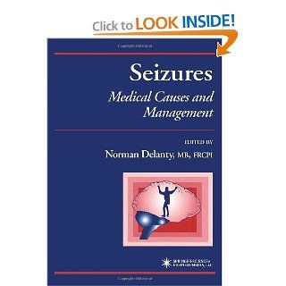 Seizures Medical Causes and Management (Current Clinical Practice) 9781617372070 Medicine & Health Science Books @