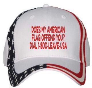 Does my American flag offend you? Dial 1 800 LEAVE USA USA Flag Hat / Baseball Cap Clothing