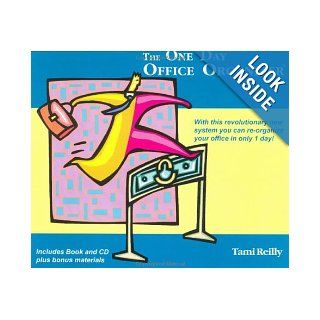 The One Day Office Organizer (Contains Audio CD, Spiral bound book, Filing System) Tami Reilly 9781894694247 Books