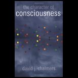 Character of Consciousness